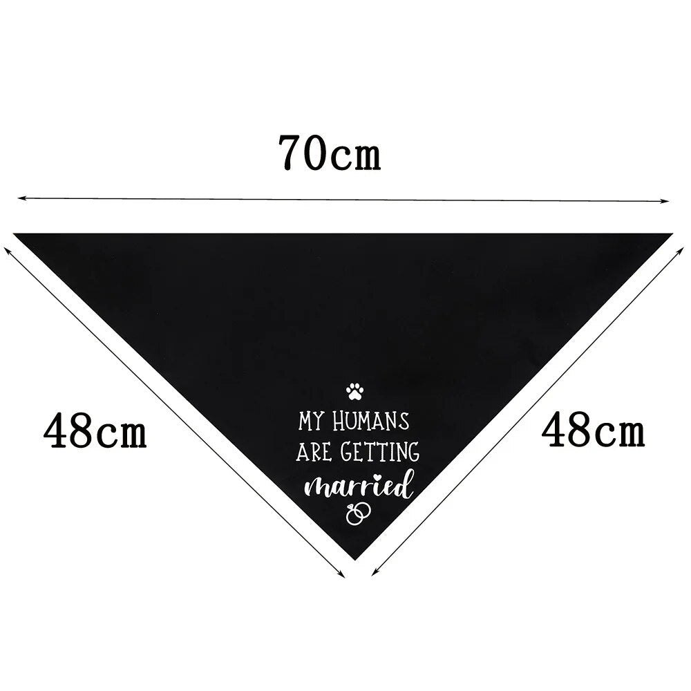 Dog Wedding Bandana My Humans are Getting Married She Said Yes Pet Triangle Bib